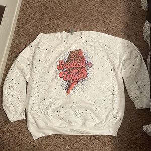 Size 2X splattered spoiled wife sweatshirt